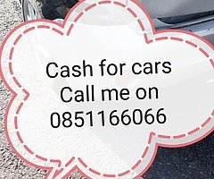 All makes and models of vehicles wanted