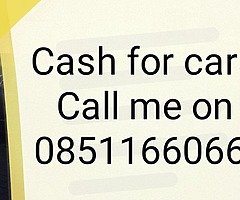 All makes and models of vehicles wanted