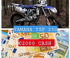 YZF 250 OR €2000 CASH - Image 7/7