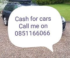 All makes and models of vehicles wanted