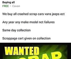 We buy Scrap Cars Vans Pickups 4x4s