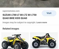 Wanted Suzuki lt 80