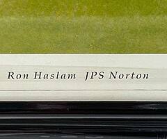 RON HASLAM - JPS Norton Framed Print Isle of Man TT UGP BSB WSB MOTOgp NW200 Joey Dunlop UGP