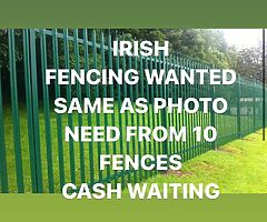 Irish fencing wanted message me