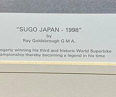CARL FOGARTY - RAY GOLDSBROUGH LIMITED PRINT - "SUGO JAPAN 1998" ORIGINAL SIGNATURE Isle of Man TT