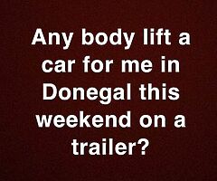 Need a man to lift a car for me this weekend