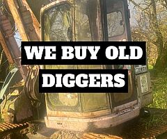 WE REQUIRE OLD DIGGERS ANY CONDITION ...