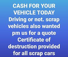 Cash for cars we buy any make or model of cars new or old driving or not driving at the best prices