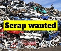 Scrap cars wanted
