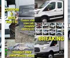 TRANSIT MK8 & CUSTOM PANELS
COMPLETE FRONTS 
ALL DOORS 
ALLOY WHEELS 
SIDE BARS ...