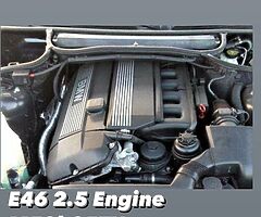 E46 2.5 Engine, V8 bmw & Toyota Parts etc.
