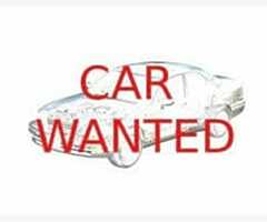 Car wanted, read description