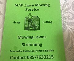 Anyone wants there grass cut give me a call or text or WhatsApp me I cut and strim grass