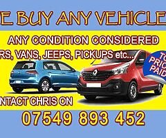 WE BUY ANY VEHICLES