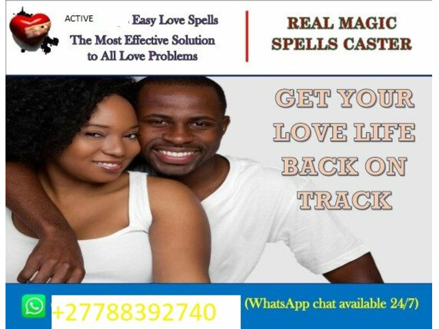 Love Spells That Will Make Your Ex-Lover Come Back Call +27788392740 - 1/3